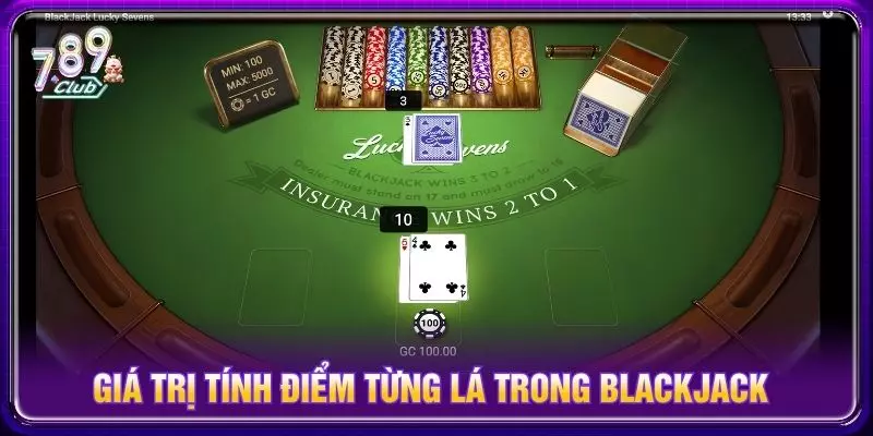 Giá trị tính điểm từng lá trong blackjack