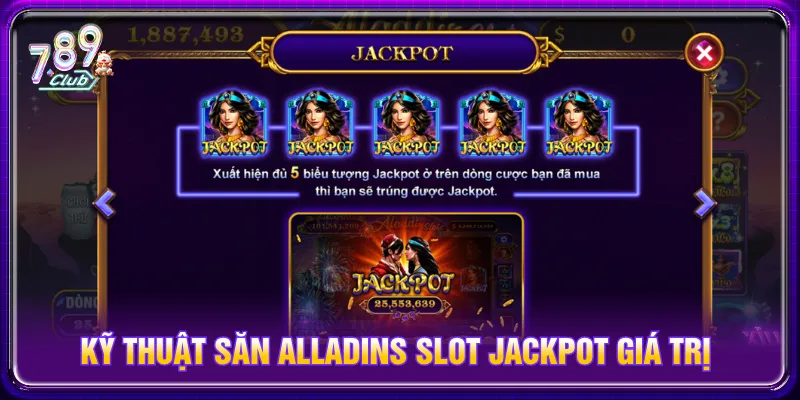 Áp dụng chiến thuật và khung giờ săn Jackpot hữu ích