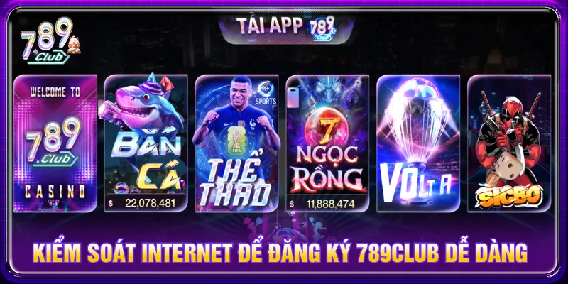 Kiểm soát mạng để đăng ký 789CLUB không bị gián đoạn