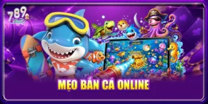 Mẹo bắn cá online