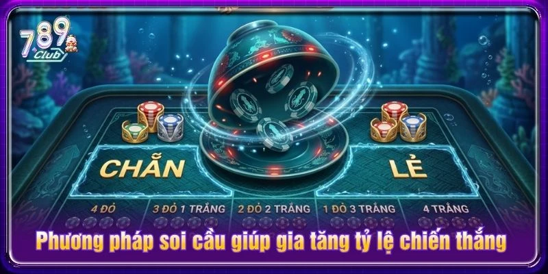 Phương pháp soi cầu giúp gia tăng tỷ lệ chiến thắng Phương pháp soi cầu giúp gia tăng tỷ lệ chiến thắng